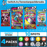 Break #9 Phantasmal Flames Mixer 10 type Fri Jan 9th 7PM CST