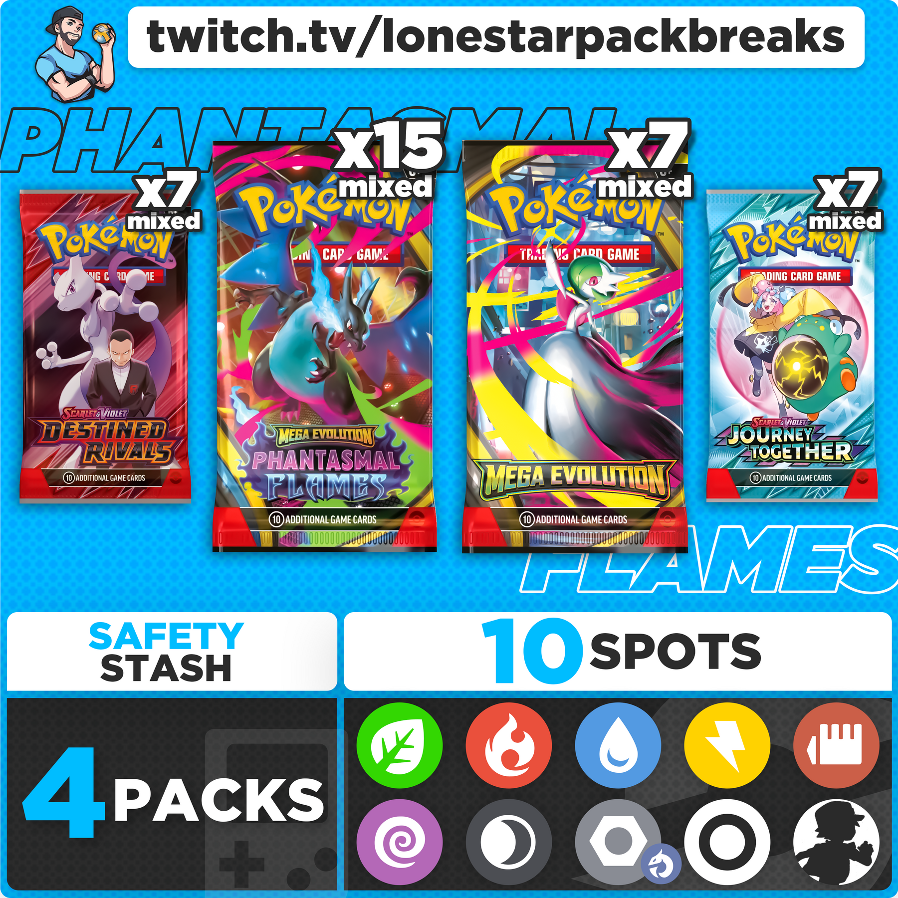 Break #9 Phantasmal Flames Mixer 10 type Fri Jan 9th 7PM CST